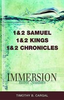Immersion Bible Studies: 1 & 2 Samuel, 1 & 2 Kings, 1 & 2 Ch (Paperback)