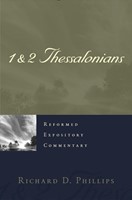 Reformed Expository Commentary: 1 & 2 Thessalonians (Hard Cover)