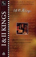 Shepherd's Notes: I & 2 Kings