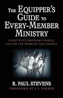 The Equipper's Guide to Every-Member Ministry (Paperback)