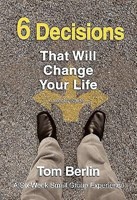 6 Decisions That Will Change Your Life Leader Guide