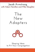The New Adapters (Paperback)