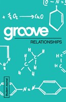 Groove: Relationships Student Journal
