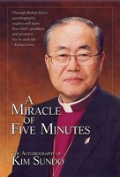 Miracle of Five Minutes, A (Paperback)