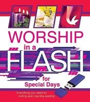 Worship in a Flash for Special Days (Digital Media)