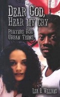 Dear God, Hear My Cry (Paperback)