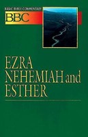 Basic Bible Commentary Ezra, Nehemiah and Esther (Paperback)
