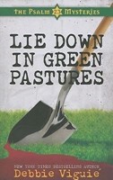 Lie Down in Green Pastures (Paperback)