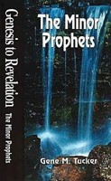 Genesis to Revelation: The Minor Prophets Student Book (Paperback)