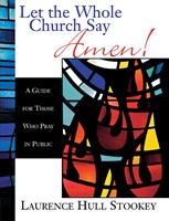 Let the Whole Church Say Amen! (Paperback)