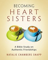 Becoming Heart Sisters - Women's Bible Study Participant Wor (Paperback)