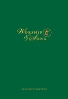 Worship & Song Leader's Edition