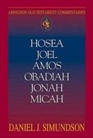 Abingdon Old Testament Commentaries: Hosea, Joel, Amos, Obad (Paperback)