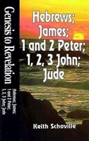 Genesis to Revelation: Hebrews, James, 1 and 2 Peter, 1, 2, (Paperback)