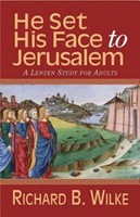 He Set His Face to Jerusalem (Paperback)