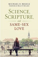 Science, Scripture, and Same-Sex Love (Paperback)