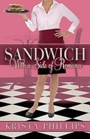 Sandwich, With a Side of Romance (Paperback)