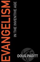 Evangelism in the Inventive Age (Paperback)