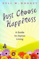 Just Choose Happiness (Paperback)