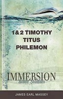 Immersion Bible Studies: 1 & 2 Timothy, Titus, Philemon (Paperback)
