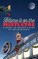 Blame It On The Mistletoe (Paperback)