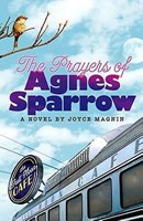 The Prayers of Agnes Sparrow