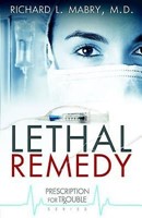 Lethal Remedy (Paperback)