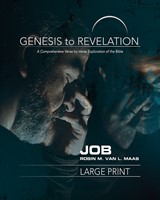 Genesis to Revelation: Job Participant Book [Large Print] (Paperback)