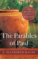 The Parables of Paul (Paperback)