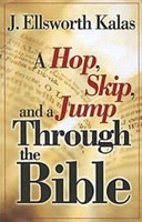 A Hop, Skip, and a Jump Through the Bible (Paperback)