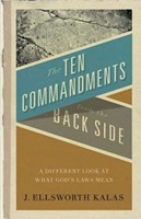 The Ten Commandments from the Back Side (Paperback)