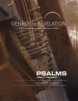 Genesis to Revelation: Psalms Leader Guide