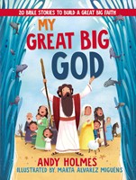 My Great Big God (Board Book)