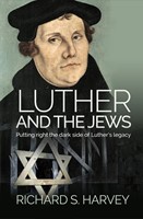 Luther And The Jews (Paperback)
