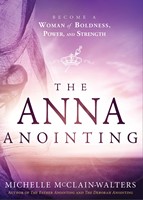 The Anna Anointing (Paperback)