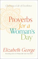 Proverbs For A Woman's Day