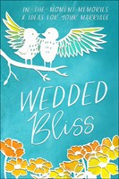 Wedded Bliss (Hard Cover)