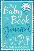 The Baby Book Journal (Hard Cover)