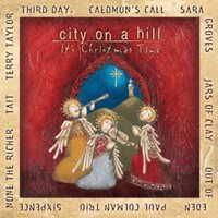 City On A Hill: It'S Christmas Time Cd- Audio