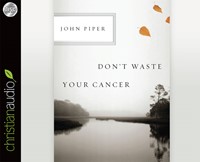 Don't Waste Your Cancer (CD-Audio)