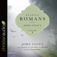 Reading Romans With John Stott, Volume 2 (CD-Audio)