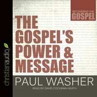 The Gospel's Power And Message Audio Book
