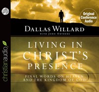 Living In Christ's Presence
