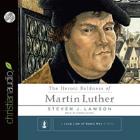 The Heroic Boldness Of Martin Luther Audio Book (CD-Audio)