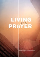 Living On A Prayer (Paperback)