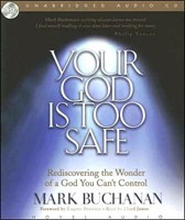 Your God Is Too Safe (CD-Audio)