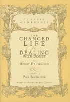 The Changed Life And Dealing With Doubt