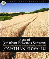 Best Of Jonathan Edwards Sermons CD (CD-Audio)