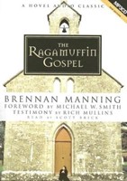 The Ragamuffin Gospel Audio Book