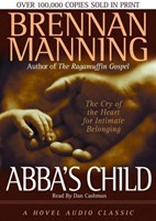 Abba's Child Audio Book